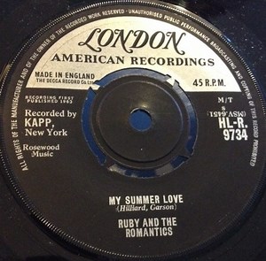 Ruby And The Romantics - My Summer Love / Sweet Love And Sweet Forgiveness