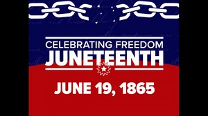 Juneteenth 2021: What it means and how to celebrate in the Valley