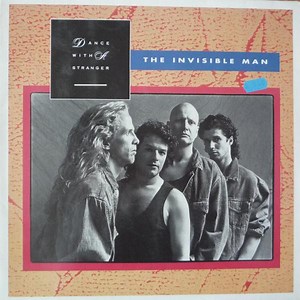 Dance With A Stranger - The Invisible Man