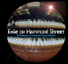 Various - Exile On Hammond Street (A Collection Of Hammond Organ Classics)