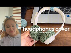 HEADPHONES COVER - Crochet Tutorial | Easy and fast tutorial for beginners