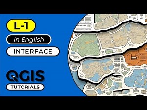 QGIS Software Tutorials - Beginner to Advance - L-1 - QGIS Interface Overview