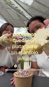 Nos podemos quedar sin plata pero sin el antojo jamás