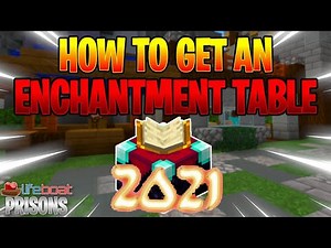 HOW TO GET ENCHANTMENT TABLE IN LIFEBOAT PRISON MINECRAFT 2021