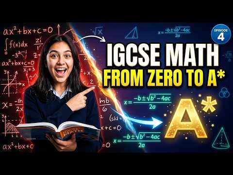 IGCSE Math Full Course Pearson From Zero to A Step by Step Lesson # 4
