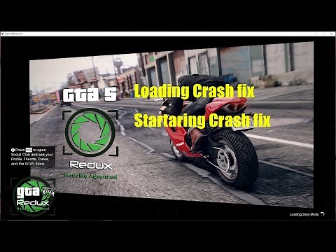 GTA Loading Crash fix starting crash fix Redux mod crash fix