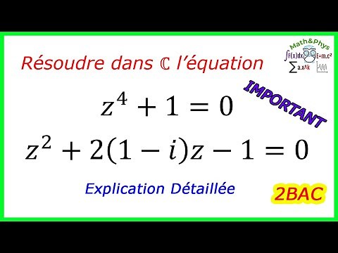 NOMBRES COMPLEXES - Équations du Second Degré dans C - Racine Carrée d'un Nombre Complexe - 2 BAC SM