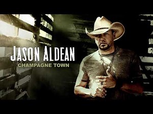 Jason Aldean - Champagne Town (Official Audio)
