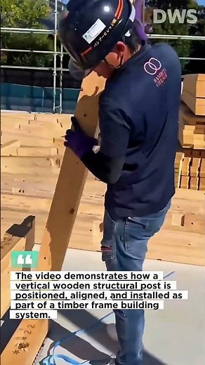 Timber Frame Installation Process | Wooden Post and Beam Construction Method