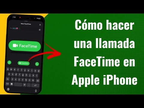Cómo hacer una llamada FaceTime en Apple iPhone (Guía Step-by-Step) | Español