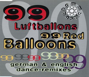 Bomm-Bastic - 99 Luftballons / 99 Red Balloons (German & English Dance-Remixes)