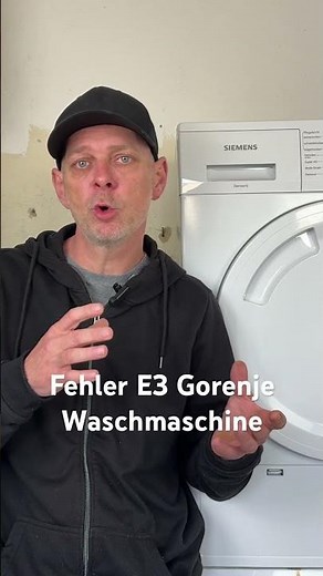 Fehler E3 Gorenje Waschmaschine