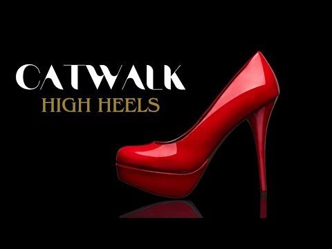 CATWALK MODELING MUSIC | Woman with High Heels Dance 👠