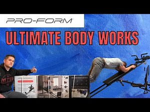 Proform Ultimate Body Works Review