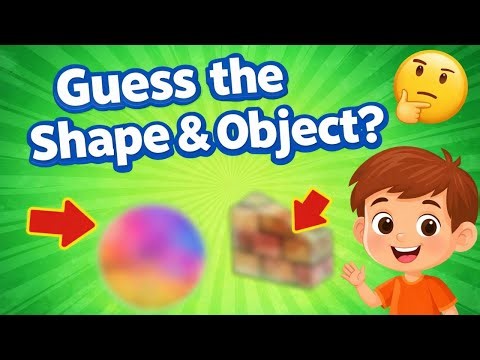 Can You Guess the Shape & Object? | Kids Quiz