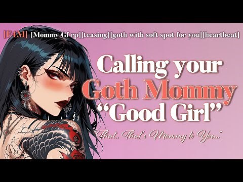 ASMR | Breaking your Goth Mommy by calling her Good Girl [Mommy Gf rp][cuddles][heartbeat]