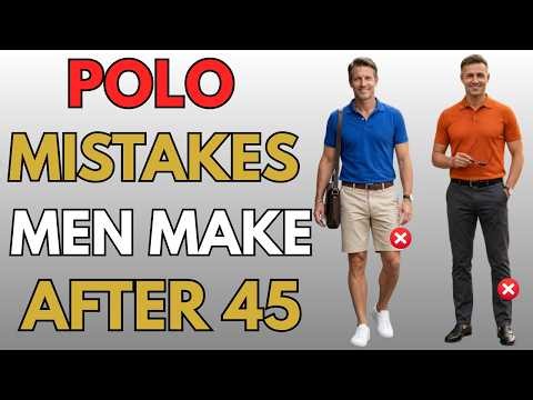 The 3 Polo Shirt Mistakes That Instantly Create Dad Style | 45+ Men’s Casual