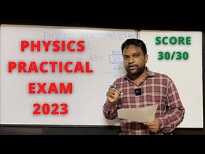 How will you prepare for Class XII Physics PRACTICAL exam 2023?