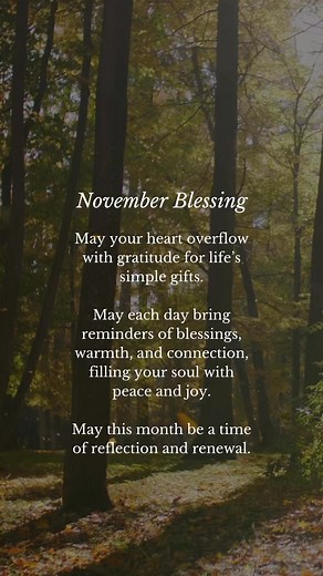 May this November bring a season of gratitude, warmth, and renewal. Let your heart overflow with appreciation for life’s simple gifts, and may each day offer moments of connection and peace. ❤️ Here’s to a month filled with blessings and joy—share this blessing with someone you love! #autumn #fall #november #novemberblessing #affirmations #affirmation #affirmationoftheday #dailyaffirmation #dailyquote #quoteoftheday #thetappingsolution #fallquote #novemberquote | The Tapping Solution