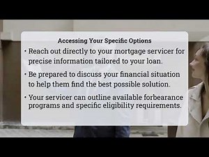 What Is The Maximum Mortgage Forbearance Timeframe?