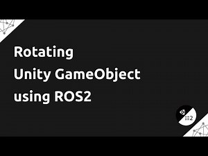 How to Rotate a Unity GameObject using ROS2