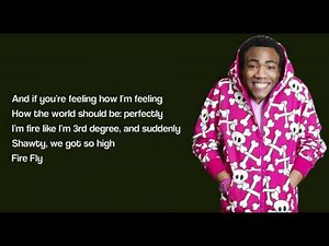 Childish Gambino - Fire Fly (with Lyrics) HD