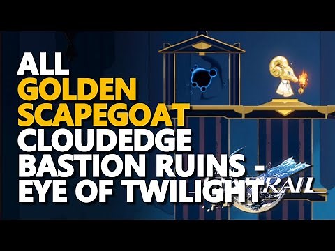All Golden Scapegoat Cloudedge Bastion Ruins - Eye of Twilight Honkai Star Rail