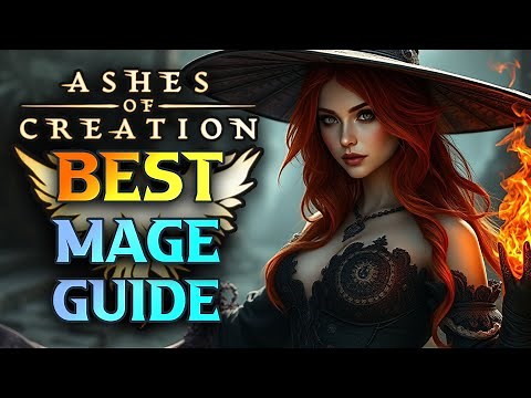 Ashes Of Creation Mage Class Guide