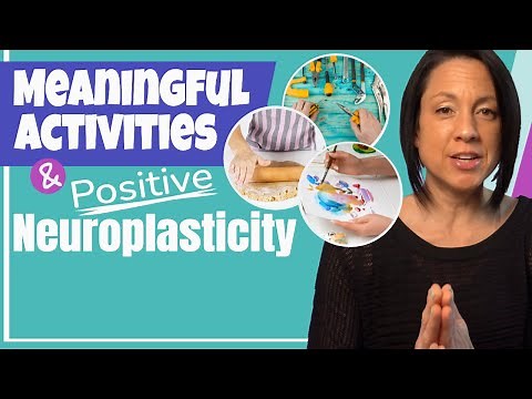 Best Activities For Positive Neuroplasticity
