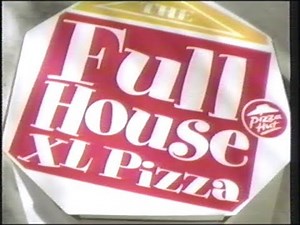 Pizza Hut Full House XL Pizza commercial (2004)