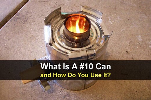 What Is A #10 Can and How Do You Use It?