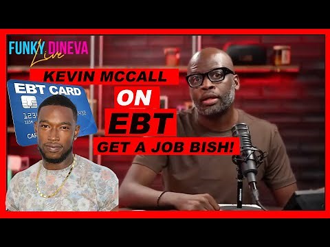 Kevin McCall on EBT
