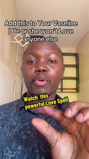 Enhance Love with Vaseline: Unique Spell Insights