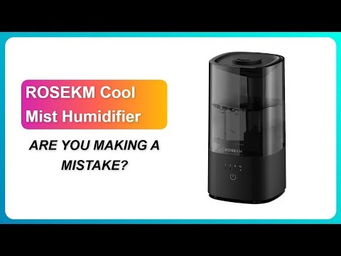 REVIEW (2026): ROSEKM Cool Mist Humidifier | ARE YOU MAKING A MISTAKE?