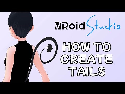 How to Create Tails (Cat, Fox, Demon) | VROIDSTUDIO
