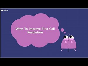 How To Improve First Call Resolution