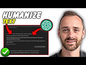 How To Humanize ChatGPT Text | Step By Step