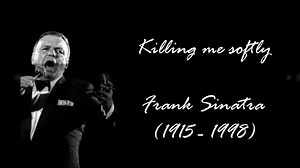 9.7K views · 229 reactions | Killing me softly - Frank Sinatra | La Mejor Musica v2.0 | Facebook