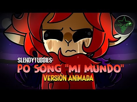 SLENDYTUBBIES: PO SONG "VERSIÓN ANIMADA" (REMASTERIZADA) | D´MACARO 95