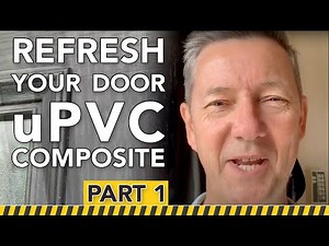 Restoring/Painting a UPVC/Composite Door using Polytrol colour restorer