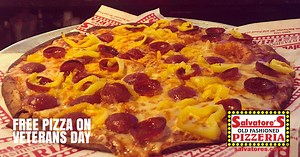 Free Pizza on Veterans Day | Salvatore's Pizzeria