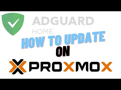 Proxmox How to update Adguard Home