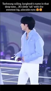 Deep voice Tae calls Jungkook JK’s little “uh” with the sweetest big, adorable eyes 😍🥰#Taekook#Jk#V