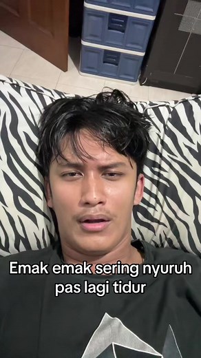 Emak Sering Nyuruh Pas Lagi Tidur