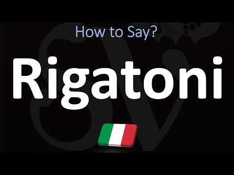 How to Pronounce Rigatoni? | Italian Pasta, Pronunciation Guide