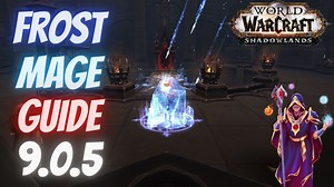 Frost Mage Guide for Patch 9.0.5 – Shadowlands Legendary Powers Opener & Rotation – Venthyr Edition