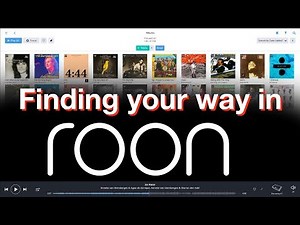 Finding your way in Roon and Roon Essentials