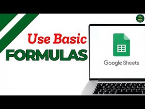 How to Use Basic Formula in Google Sheets ?