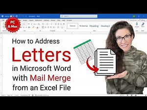 How to Address Letters in Microsoft Word with Mail Merge from an Excel File (PC & Mac)