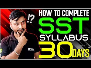 HOW TO COMPLETE SST SYLLABUS || 30 DAYS || CLASS 10